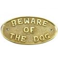 Beware of the Dog Brass Sign